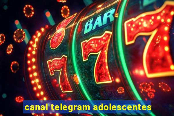 canal telegram adolescentes